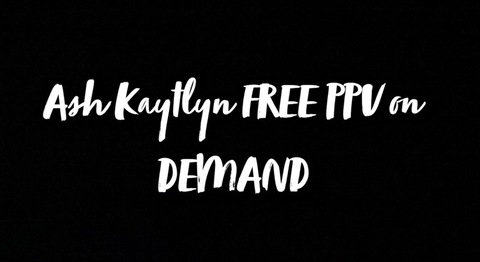 Download ashkaytlynn_freeppv OnlyFans content free 

 picture 2