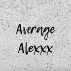 Free access to @averagealexxx (AverageAlexxx 😈😝) Leaked OnlyFans 

 picture 1