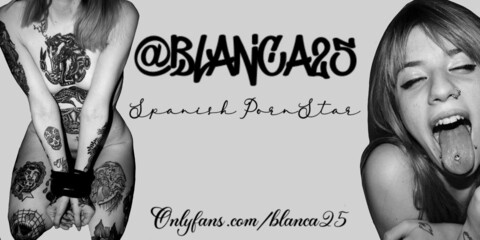View blanca25 (YOUR FAVOURITE BITCH) OnlyFans 360 Photos and 133 Videos leaks 

 picture 2