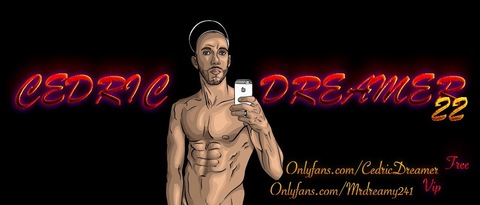 cedricdreamer22 OnlyFans Leaked Photos and Videos 

 picture 2