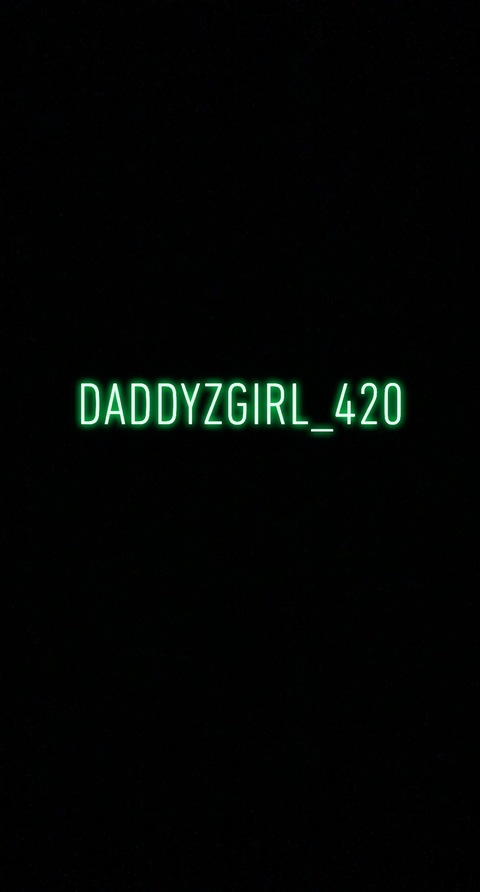 Get Free access to @daddyzgirl_420 Leaks OnlyFans 

 picture 2