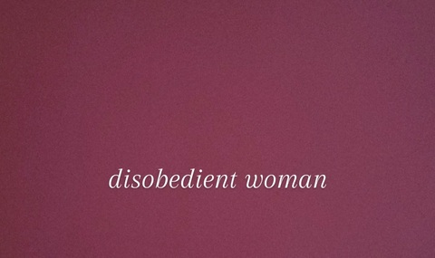 Free access to disobedientwoman (disobedientwoman) Leak OnlyFans 

 picture 2