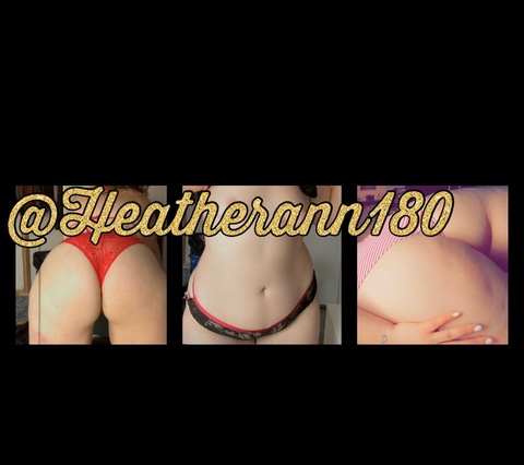 heatherann180 OnlyFans Leak (14 Photos and 6 Videos) 

 picture 2