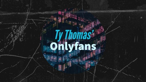 Free access to ty-thomas Leak OnlyFans 

 picture 2
