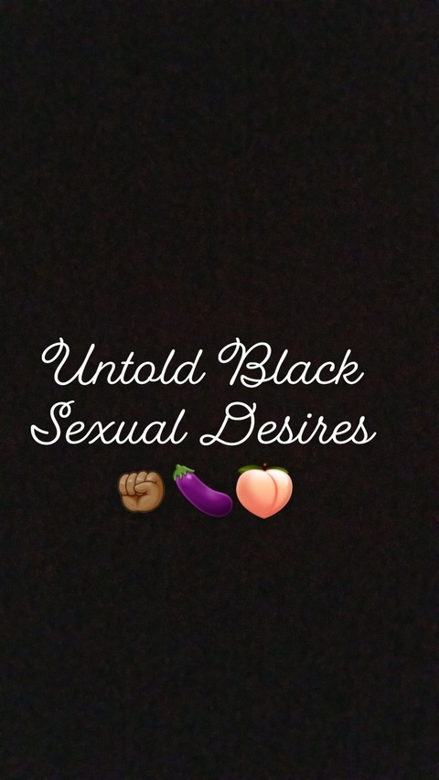 View untoldblackdesires OnlyFans content for free 

 picture 2